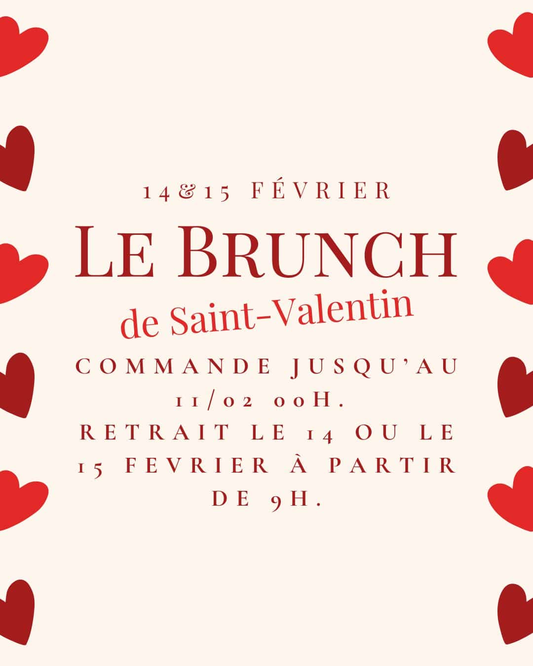 Le Brunch des amoureux – UNIQUEMENT 14 ET 15 FEVRIER